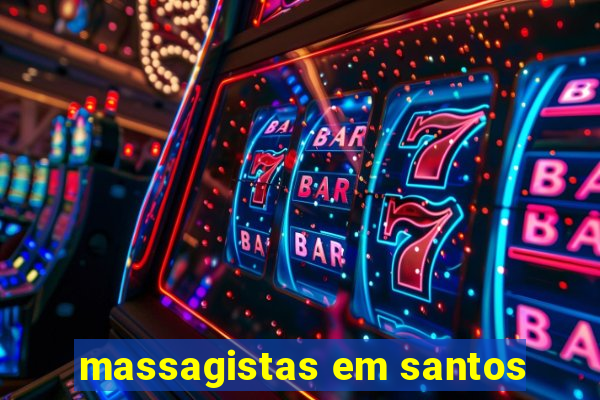 massagistas em santos